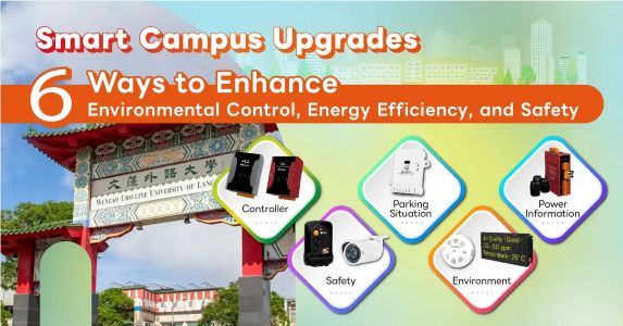 Smart Campus: Six Upgrades for Better Monitoring, Energy Efficiency, and Safety